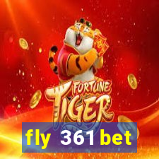 fly 361 bet